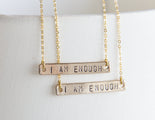 I Am Enough necklace, hand stamped golden bar necklace, feminist